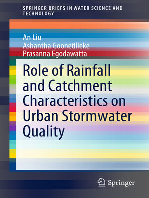 cover image of Role of Rainfall and Catchment Characteristics on Urban Stormwater Quality